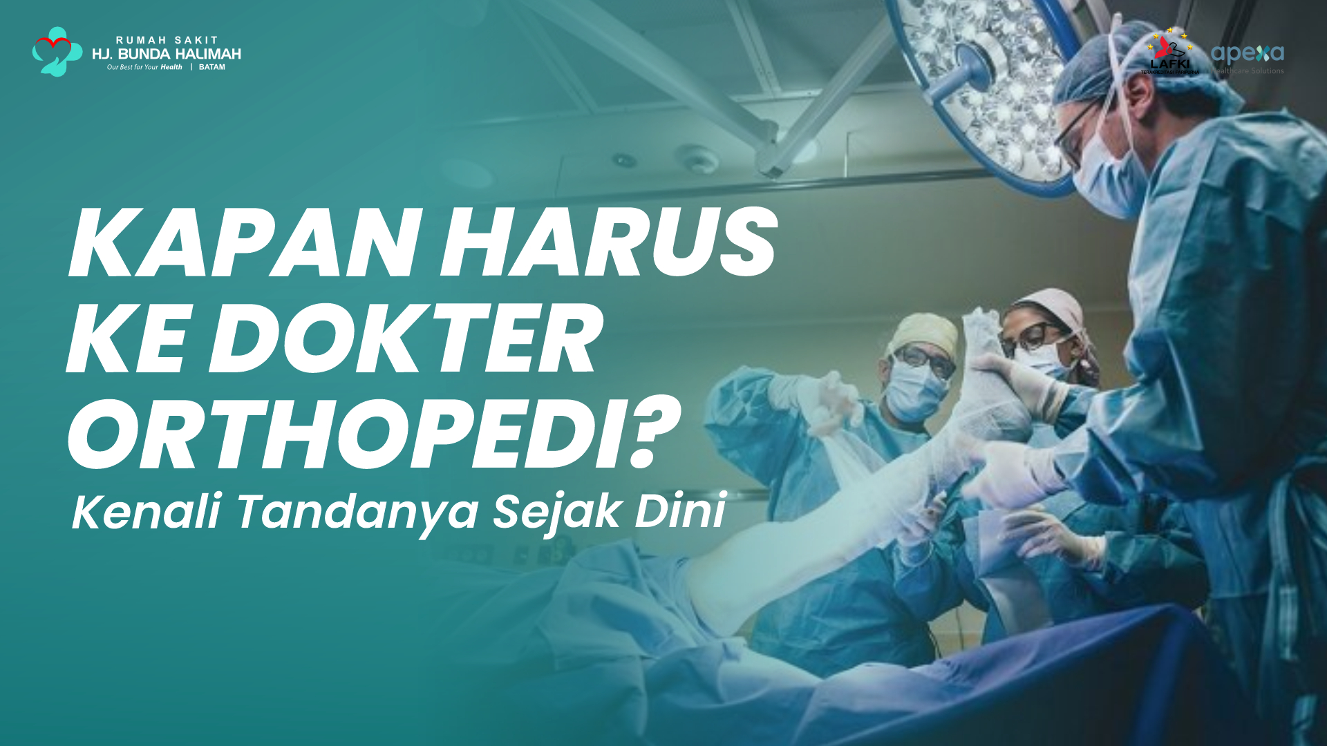 Kapan Harus ke Dokter Ortopedi? Kenali Tanda-Tandanya Sejak Dini