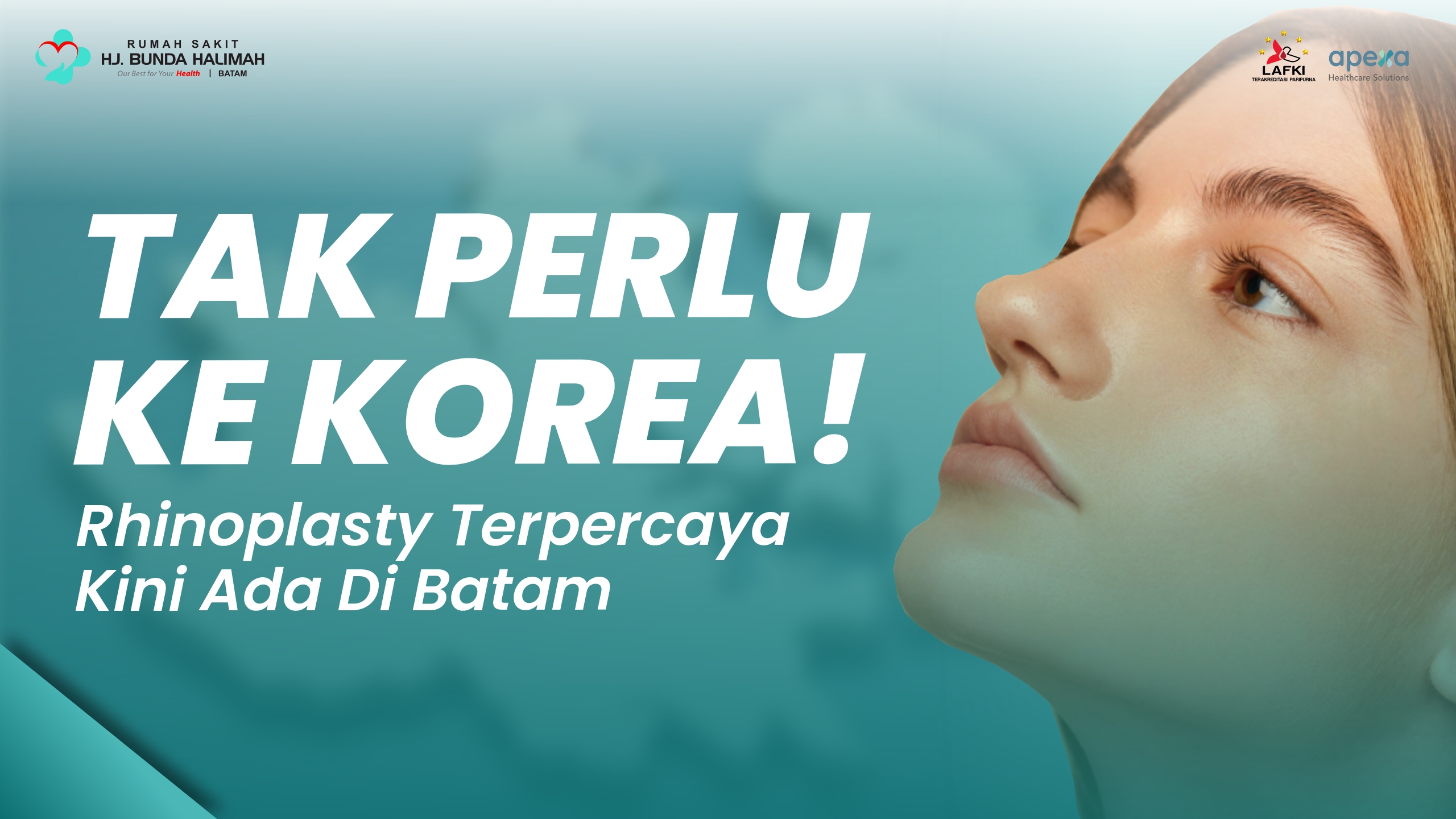 Tak Perlu ke Korea, Rhinoplasty Terpercaya Kini Ada di Batam
