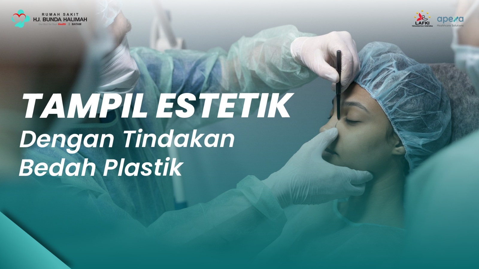 Tampil Estetik Dengan Bedah Plastik